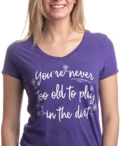 Women's Nature and Animal T-Shirts, Funny Spiritual Humor Joke Tee Shirt Tops Play in Dirt Large 8 91c6Tj9efCL