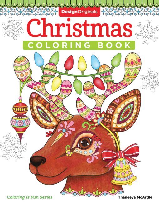 Christmas Coloring Book (Coloring is Fun) (Design Originals) 32 Fun & Playful Holiday Art Activities from Thaneeya McArdle on High-Quality, Extra-Thick Perforated Pages that Resist Bleed-Through