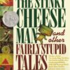The Stinky Cheese Man and Other Fairly Stupid Tales 4 91em2qUHQlL