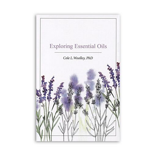 Exploring Essential Oils