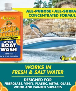 STAR BRITE Super Orange - Premium Citrus Boat Wash Super Concentrate - All-Purpose, All-Surface Ultimate Cleaning Solution - Will Not Remove Wax, Polish or Harm Gel Coat 32 Oz 9 91mnvOBR9L