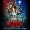 Stranger Things, Vol. 1 A Netflix Original Series Soundtrack Stranger Things, Vol. 1 (A Netflix Original Series Soundtrack) 12 91vrLSu4sML