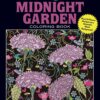 Creative Haven Midnight Garden Coloring Book: Heart & Flower Designs on a Dramatic Black Background (Adult Coloring Books: Flowers & Plants) 14 91wjmLL6aLL