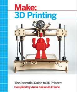 Make: 3D Printing