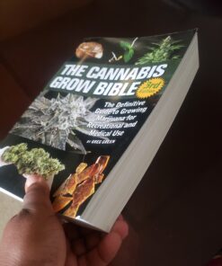The Cannabis Grow Bible: The Definitive Guide to Growing Marijuana for Recreational and Medicinal Use 19 B1GeKneckPS