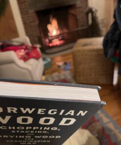 Norwegian Wood: Chopping, Stacking, and Drying Wood the Scandinavian Way 33 B1vuGgAzYzS